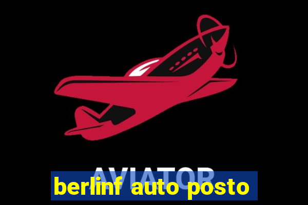 berlinf auto posto